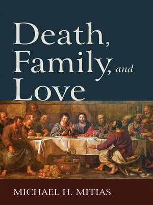 cover image of Death, Family, and Love